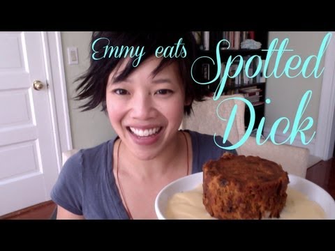 Emmy Eats Spotted Dick - Whatcha Eating? #107