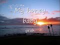 Honey Baby- Three Plus Honey Baby- Three Plus
