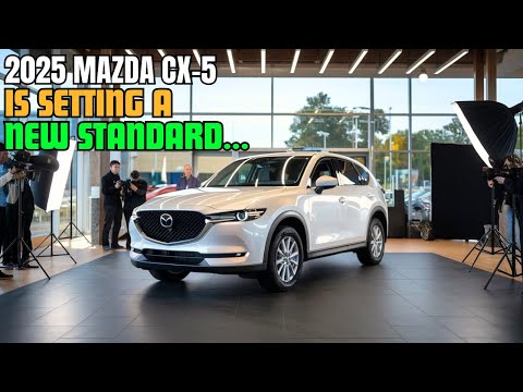 2025 mazda cx 5 8 stunning reasons its redefining perfection