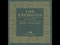 Septiembre - Los enemigos