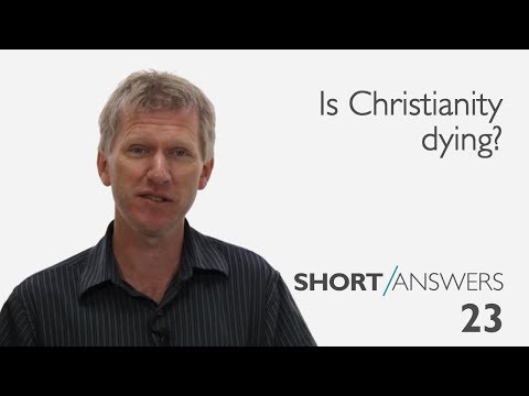 Is Christianity dying? | Andy Bannister Is Christianity dying? | Andy Bannister