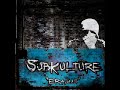Subkulture Feat. Klayton of Celldweller - \"Erasus\" Subkulture Feat. Klayton of Celldweller - \"Erasus\"