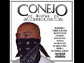 Conejo   Mad at the World (uncensored)