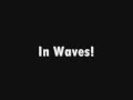 Trivium - In Waves (Lyrics)