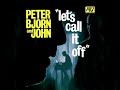 Peter Bjorn &amp; John 'Lets Call It Off'