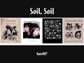 Soil, Soil - Tegan A Sara