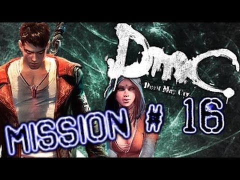 DmC: Devil May Cry - Mission 16