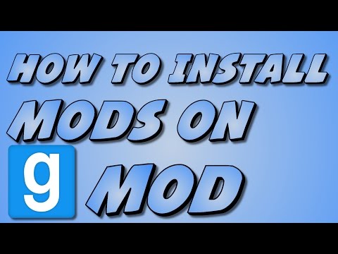How to download and install mods on Garry’s Mod