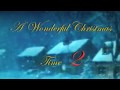 A Wonderful Christmas time Season 2 Episode 1