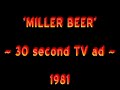 'Miller Beer' [03] - TV commercial (1981)