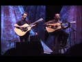Dave Matthews Tim Reynolds Jimi Thing (acoustic) Dave Matthews Tim Reynolds Jimi Thing (acoustic)