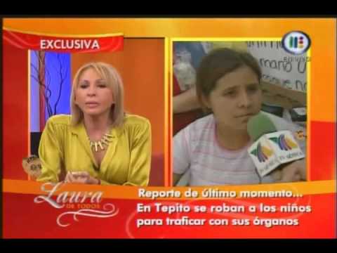 Laura de Todos Robo de niños en Tepito para trafico de organos