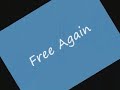 Free Again