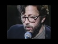Eric Clapton - Tears In Heaven - Unplugged - alternate take