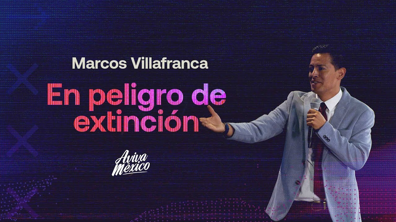 Marcos Villafranca  |  En peligro de extinción
