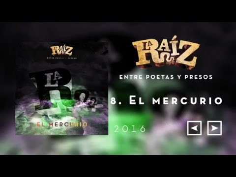 El mercurio - La Raíz