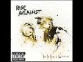 Worth Dying For - Rise against Worth Dying For - Rise against