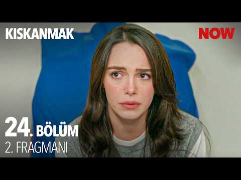 Kıskanmak 24. Bölüm 2. Fragmanı                                                                                                                                                                                                                           