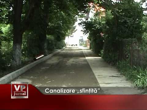 Canalizare „sfinţită”