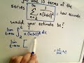 Remainder Estimate for the Integral Test