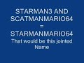 Starman3 and Scatmanmario64 Joined Together!