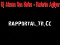 Dj akman Son Nefes - Kaderim A?l?yor | FORUMTU.COM