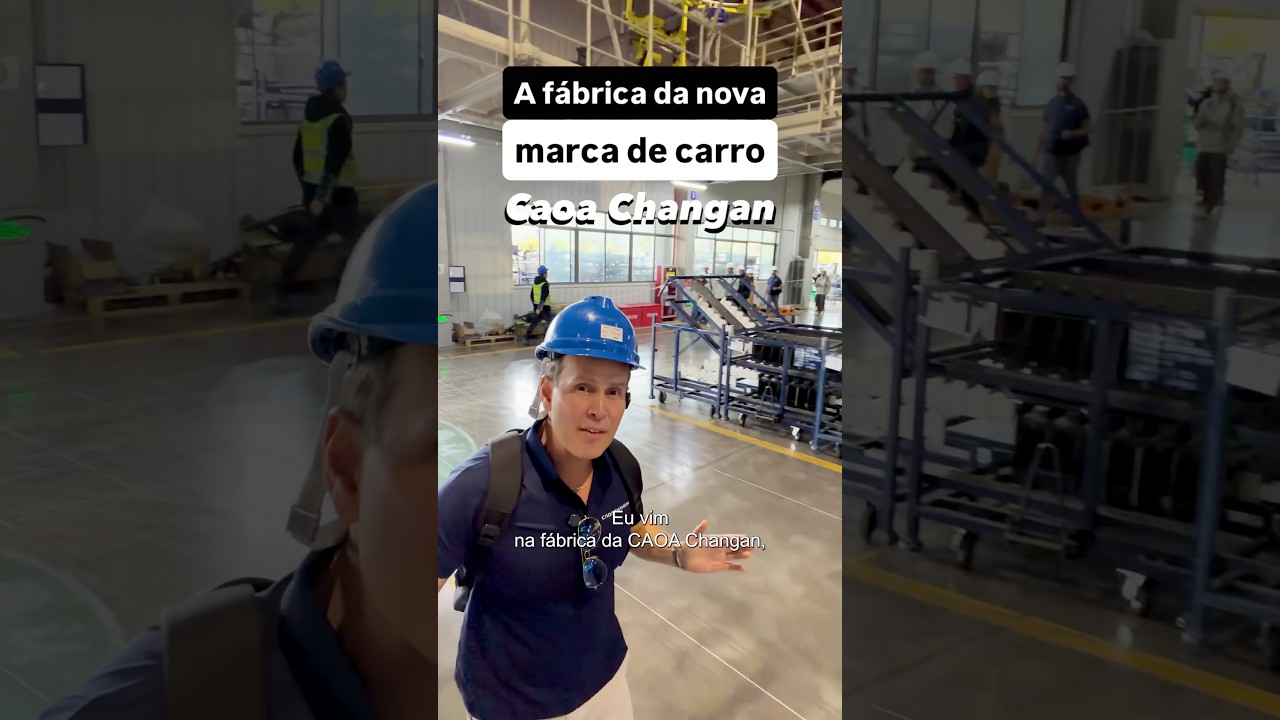 A fábrica da CAOA Changan