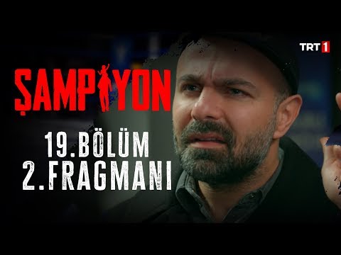 Şampiyon 19. Bölüm 2. Fragmanı                                                                                                                                                                                                                            