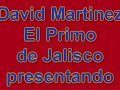 Parrandero Enamorado El Primo de Jalisco alterado