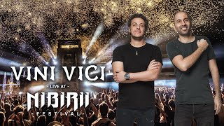 Vini Vici - Live @ NIBIRII Festival 2019