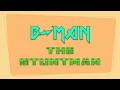 B-Man the Stuntman Preview