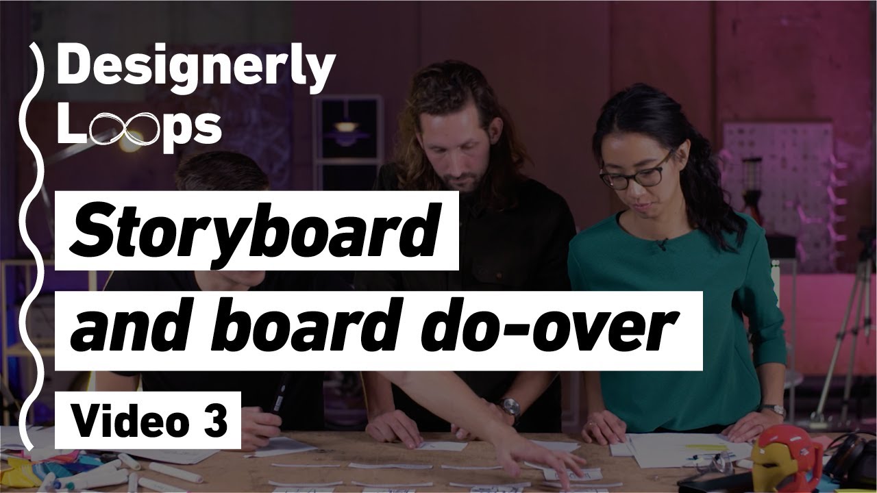 Storyboard (and board do-over) - Designerly Loops | Video 3 (Danish)