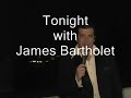 Tonight with James Bartholet -- Tuesdays, 7 to 9 pm PST