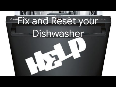 how to reset my bosch dishwasher