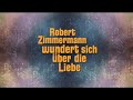 ROBERT ZIMMERMANN WUNDERT SICH ÜBER DIE LIEBE - im Kino