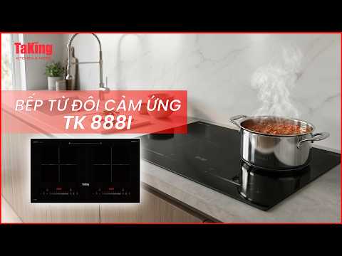 Bếp Từ TaKing model TK 888I – Công suất nấu mạnh mẽ , hiệu quả vượt trội