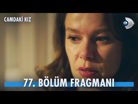 Camdaki Kız 77. Bölüm Fragmanı                                                                                                                                                                                                                            