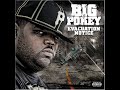 Big Pokey Feat.Papa Rue