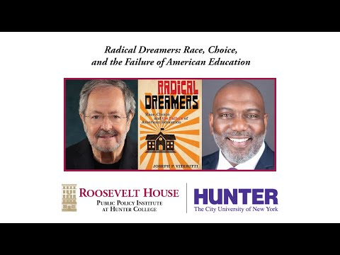 Radical Dreamers: Race, Choice, and the Failure of American Education