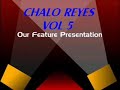 Chalo Reyes ( I ) vol 5 PERU