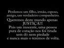 Justi�a para Carlos Gustavo