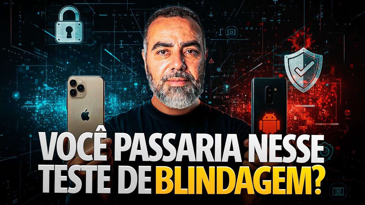 Como Blindar Seu Celular em 2025 (iPhone e Android) Contra Espionagem