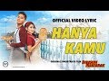 OFFICIAL VIDEO LYRIC "HANYA KAMU" OST DI