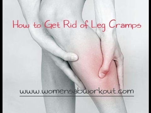 how to get rid leg cramps
