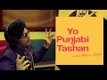 Yo Punjabi Tashan with Mika Singh