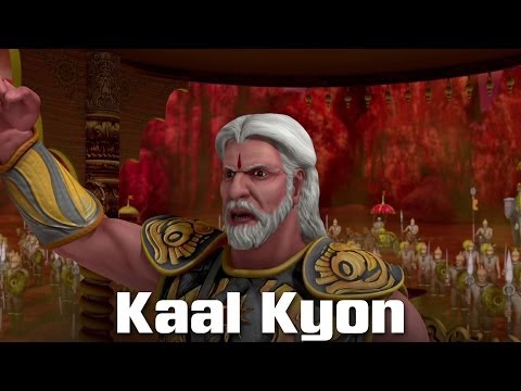 Video Song : Kaal Kyon - Mahabharat