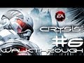 Crysis: Walkthrough Part 6 [Chapter 2: RECOVERY] - W/Commentary