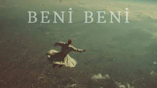 Beni Beni | Psychedelic Anatolian Folk Rock