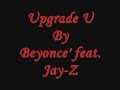Upgrade U~Beyonce & Jay-Z~By Jazzy G