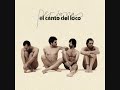 El Canto Del Loco - Eres Tonto
